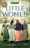 Little Women di Louisa May Alcott edito da SIGNET CLASSICS
