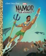 Namor the Sub-Mariner Little Golden Book (Marvel) di Dave Croatto edito da GOLDEN BOOKS PUB CO INC