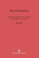 Beyond Egotism di Robert Kiely edito da Harvard University Press