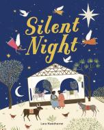 Silent Night di Lara Hawthorne edito da Frances Lincoln Ltd