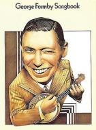 George Formby Songbook: P/V/G with Ukulele di Music Sales Corporation edito da MUSIC SALES CORP