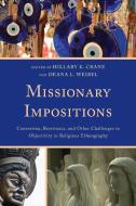 Missionary Impositions edito da Rowman and Littlefield