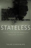 Stateless di Talar Chahinian edito da Syracuse University Press