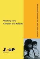 Working With Children edito da Taylor & Francis Ltd