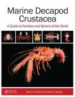Marine Decapod Crustacea di Gary C.B. Poore, Shane T. Ahyong edito da Taylor & Francis Ltd