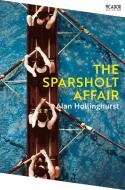 The Sparsholt Affair di Alan Hollinghurst edito da Pan Macmillan