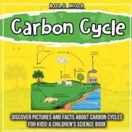 Carbon Cycle di Bold Kids edito da Bold Kids