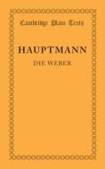 Die Weber di Gerhart Hauptmann edito da Cambridge University Press