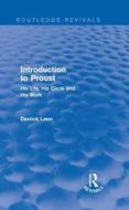 Introduction to Proust di Derrick Leon edito da Taylor & Francis Ltd