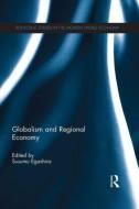 Globalism and Regional Economy edito da ROUTLEDGE