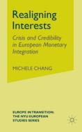 Realigning Interests di M Chang edito da Palgrave Macmillan