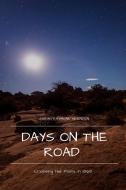 Days on the Road di Sarah Raymond Herndon edito da Lulu.com