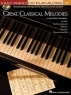 Great Classical Melodies - Easy Piano edito da Hal Leonard Corporation