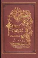 Catskill Fairies di Virginia W. Johnson edito da NEW YORK HISTORICAL SOC