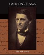 Emerson's Essays di Ralph Waldo Emerson edito da Book Jungle