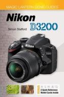 Nikon D3200 di Simon Stafford edito da Lark Books,u.s.