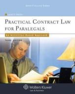 Practical Contract Law for Paralegals: An Activities-Based Approach, Third Edition di Laurel A. Vietzen edito da ASPEN PUBL