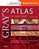Gray's Atlas of Anatomy di Richard Drake, A. Wayne Vogl, Adam W. M. Mitchell, Richard Tibbitts, Paul Richardson edito da Elsevier LTD, Oxford