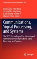Communications, Signal Processing, and Systems edito da Springer New York