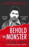 Behold The Monster di Jillian Lauren edito da Little, Brown Book Group