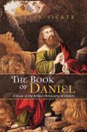 The Book of Daniel di Martin Sicker edito da AuthorHouse