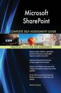 Microsoft SharePoint Complete Self-Assessment Guide di Gerardus Blokdyk edito da 5STARCooks