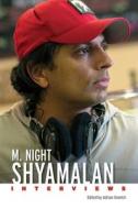 M. Night Shyamalan di Adrian Gmelch edito da University Press Of Mississippi