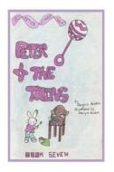 Peter and the Twins: Book Seven of the Peter Carrot Tales. Peter Is Tired of Sharing His Mother and Father with His Siblings. He Wants to B di Jacquie Lynne Hawkins edito da Createspace