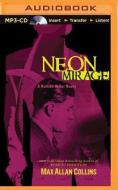 Neon Mirage di Max Allan Collins edito da Brilliance Audio