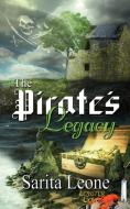 The Pirate's Legacy di Sarita Leone edito da The Wild Rose Press