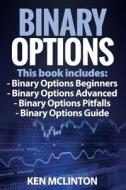 Binary Options Pro Box Set di Ken McLinton edito da Createspace