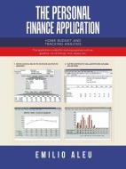 The Personal Finance Application di Emilio Aleu edito da AuthorHouse