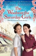 The Woolworths Saturday Girls di Elaine Everest edito da Pan Macmillan