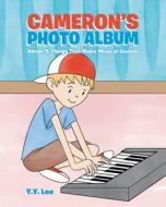 Cameron's Photo Album: Album 5: Things T di Y.Y. LEE edito da Lightning Source Uk Ltd