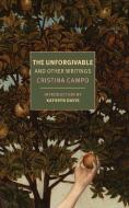 The Unforgivable di Cristina Campo edito da NEW YORK REVIEW OF BOOKS