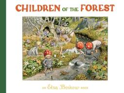 Children of the Forest di Elsa Beskow edito da FLORIS BOOKS