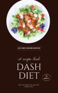 DASH DIET - MEAT, FISH AND SEAFOOD di Leone Conti edito da Larry T Ellis
