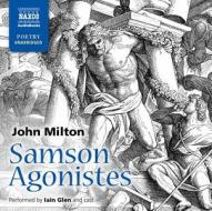 Samson Agonistes di John Milton edito da Naxos Audiobooks