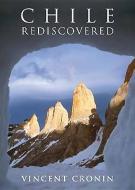 Chile Rediscovered: In Search of Eden di Vincent Cronin edito da STACEY INTL PUBL