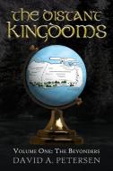 The Distant Kingdoms Volume One di David A Petersen edito da MoshPit Publishing