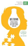 Meltdown di Jeff Krukar, Katie Gutierrez, James G. Balestrieri edito da Writers of the Round Table Press