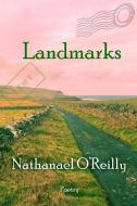 Landmarks di Nathanael O'Reilly edito da Lamar University Press