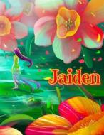 Jaiden: Personalized Book with Name, Notebook, Journal, Diary, 105 Lined Pages, 8 1/2 X 11 di Black River Art edito da Createspace Independent Publishing Platform