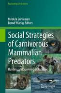 Social Strategies Of Carnivorous Mammalian Predators edito da Springer International Publishing AG