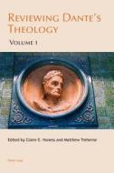 Reviewing Dante's Theology edito da Lang, Peter
