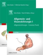 Becker, Set Allgemein- und Viszeralchirurgie (2 Bände) edito da Urban & Fischer/Elsevier