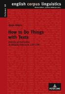 How to Do Things with Texts di Tanja Rütten edito da Lang, Peter GmbH