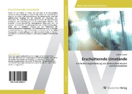 Erschütternde Umstände di Andrea Gmach edito da AV Akademikerverlag