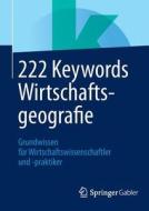 222 Keywords Wirtschaftsgeografie edito da Springer Gabler