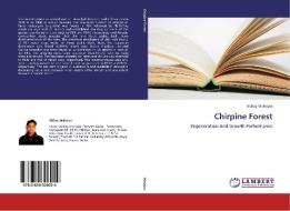 Chirpine Forest di Abhay Mahajan edito da LAP Lambert Academic Publishing